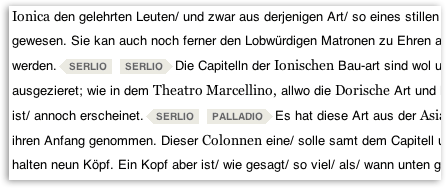 Sections of the text are marked by means of arrows that carry the names of authors (in this example: Serlio and Palladio). When you move the mouse pointer over such an arrow, a tooltip with the arrow’s annotation will be displayed.